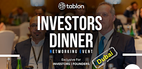 Supported Event – Dubai Investors Dinner | B2B Networking | With Investors & VCs